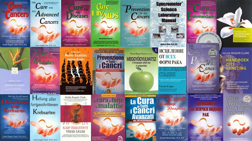 Hulda Clark Books such as The Cure and Prevention of All Cancers translated into various languages worldwide